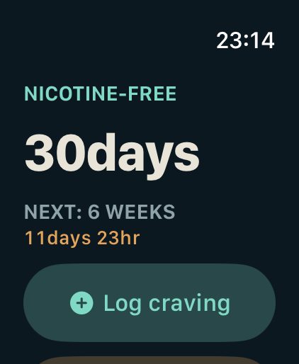 A quit on an Apple Watch. The word NICOTINE-FREE over a
                      running count of 30 days. NEXT: 6 WEEKS, 11 days 23
                      hours away, and a Log craving button below.